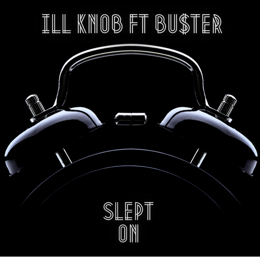 Slept On (feat. Bu$ter)